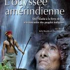 1er mars 2009, L'odyssée Amérindienne primée au Festival