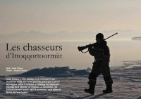 Chasseurs Inuit le film de Jacques Ducoin a Toulouse au 19 au 24 novembre